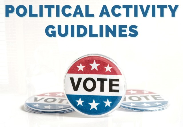 All DoD personnel - military and civilian - should be mindful of the various limitations that exist when it comes to participation in political activity, particularly during an election year.